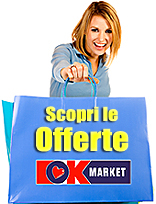 Clicca per scoprire le promozioni OK Market di questo periodo